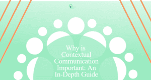 why is contextual communication important an in depth guide jov3l fbpost