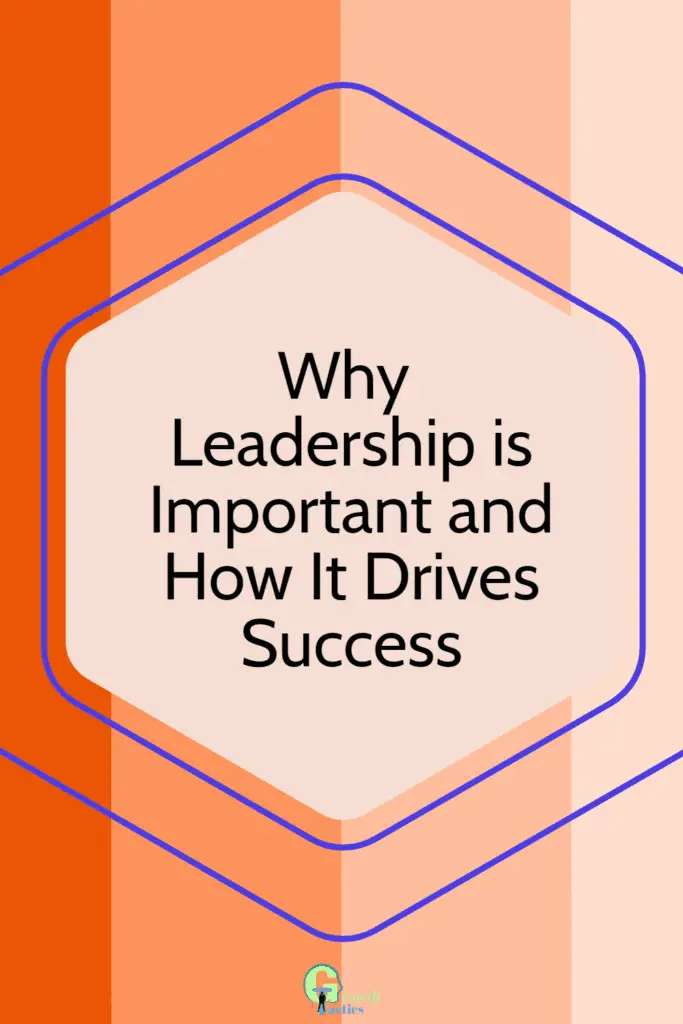 why is leadership important pin