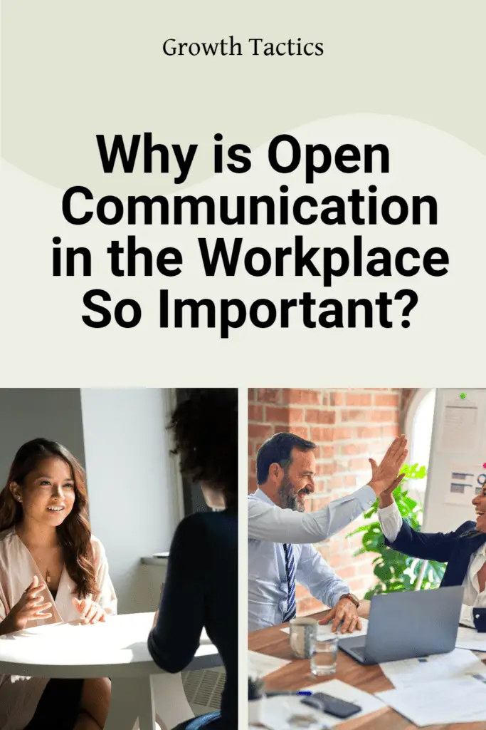 Why is Open Communication in the Workplace So Important?