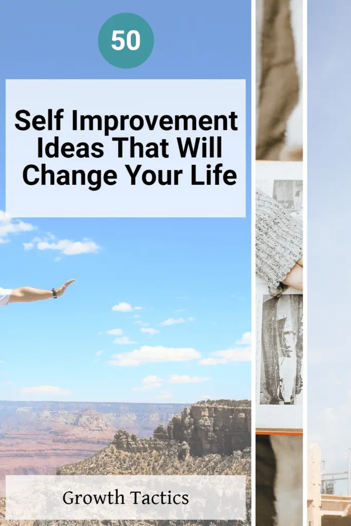 50 Self Improvement Ideas That Will Change Your Life
