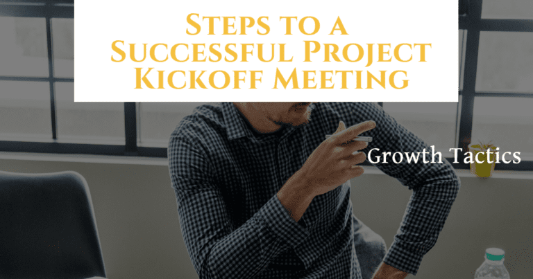 Steps to a Successful Project Kickoff Meeting