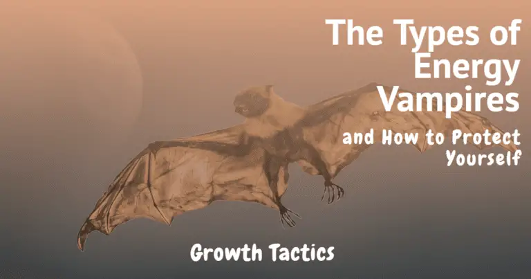 The Types of Energy Vampires and How to Protect Yourself