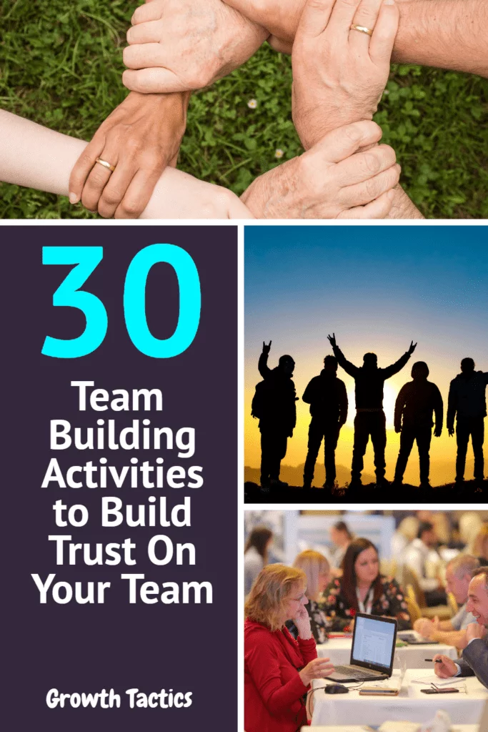 30 Team Building Activities to Build Trust On Your Team