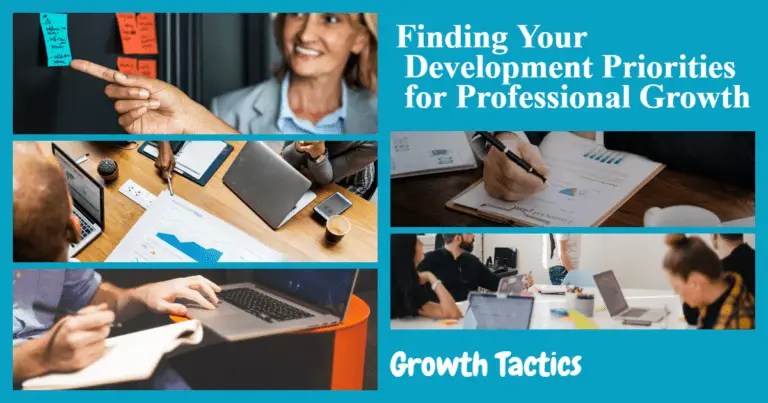 Finding Your Development Priorities for Professional Growth