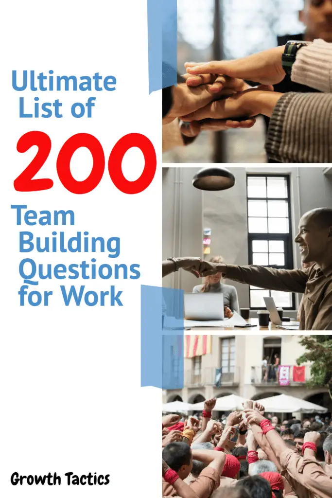 Ultimate List of 200 Team Building Questions for Work
