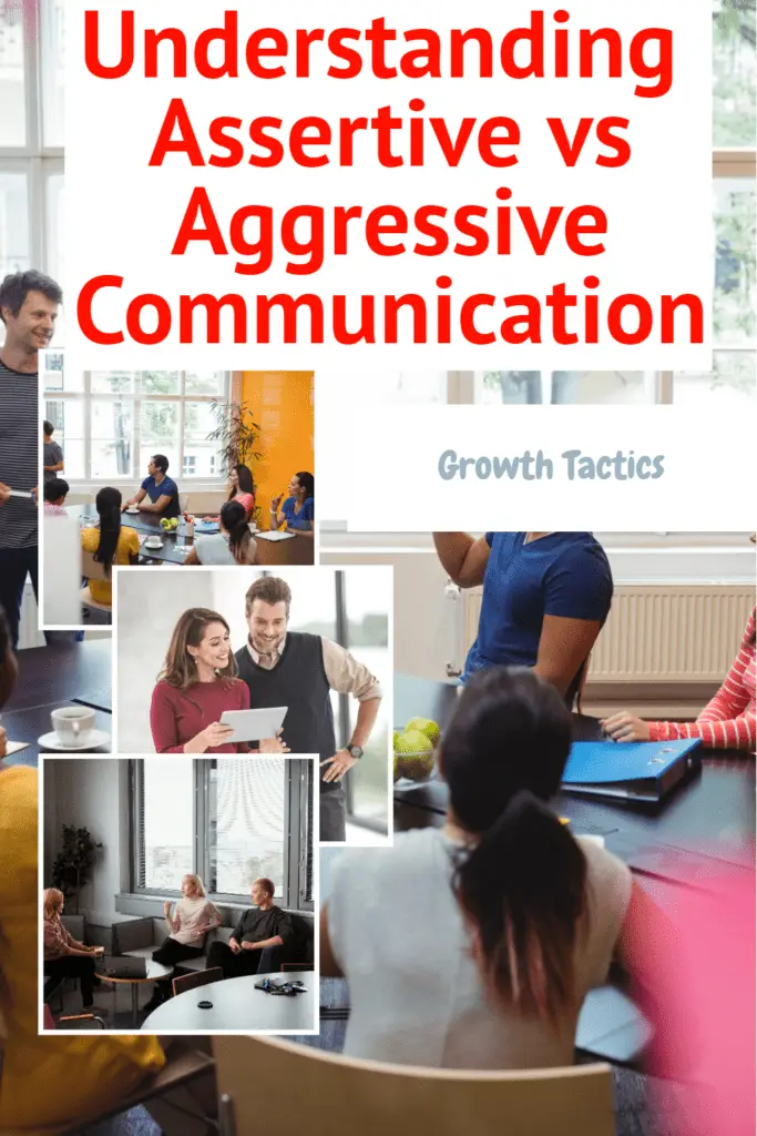 Understanding Assertive vs Aggressive Communication