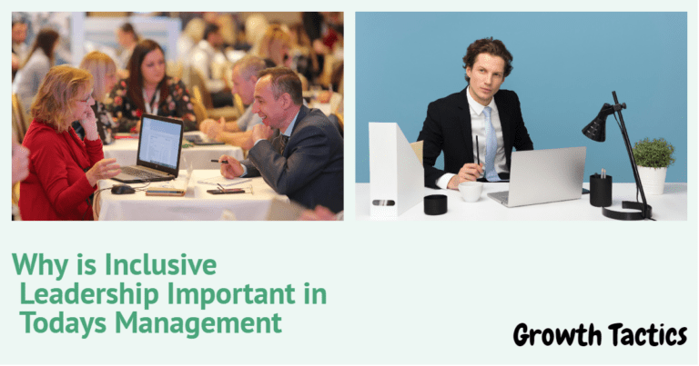 Why is Inclusive Leadership Important in Todays Management