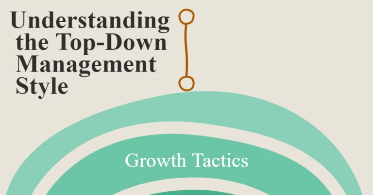 Understanding the Top-Down Management Style