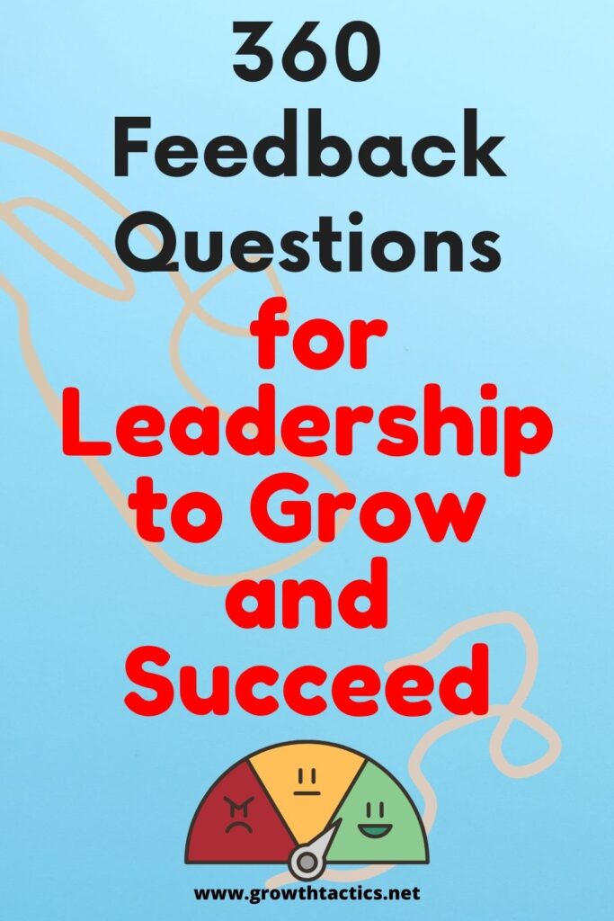 360 Feedback Questions for Leadership to Grow and Succeed