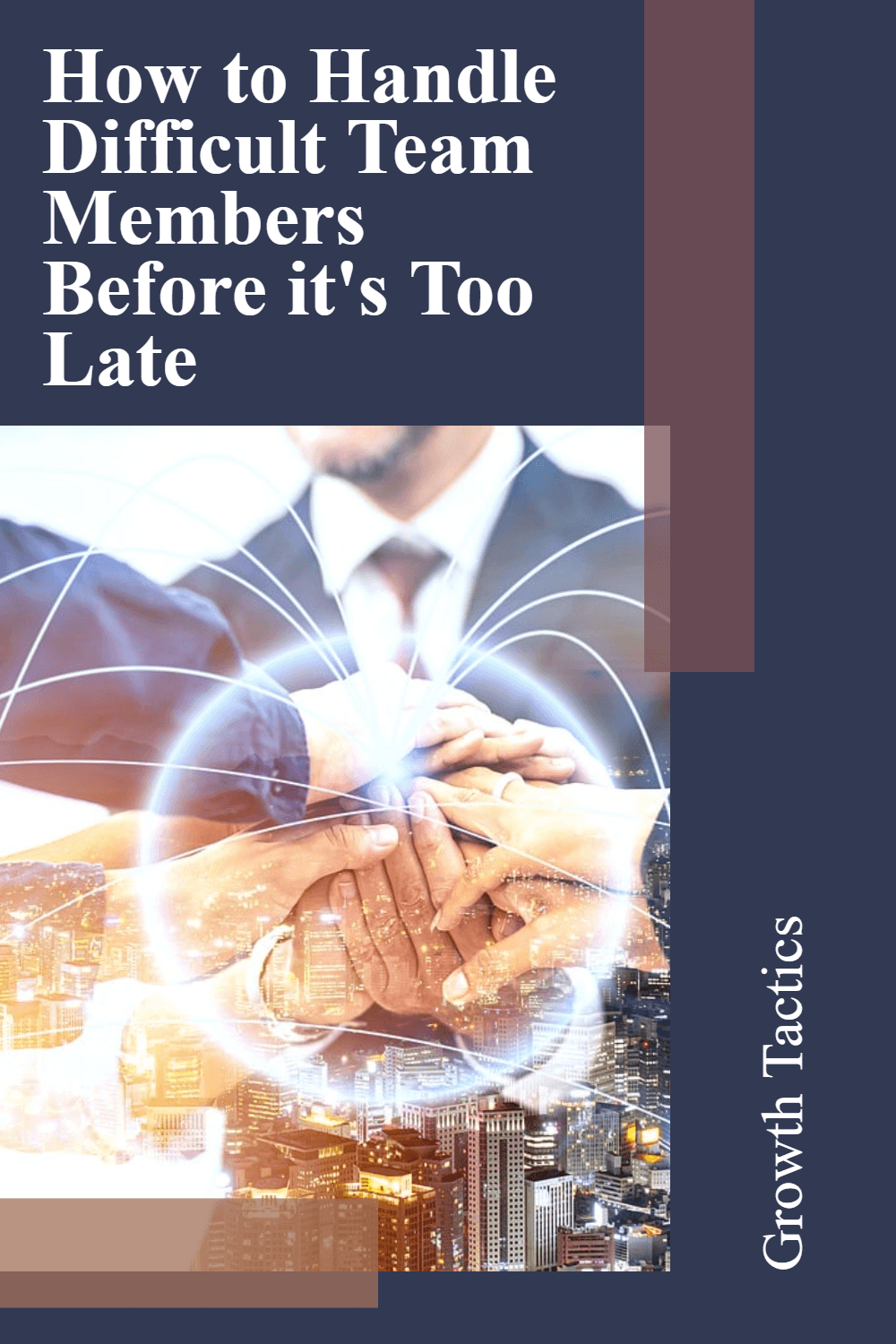 How to Handle Difficult Team Members Before it's Too Late