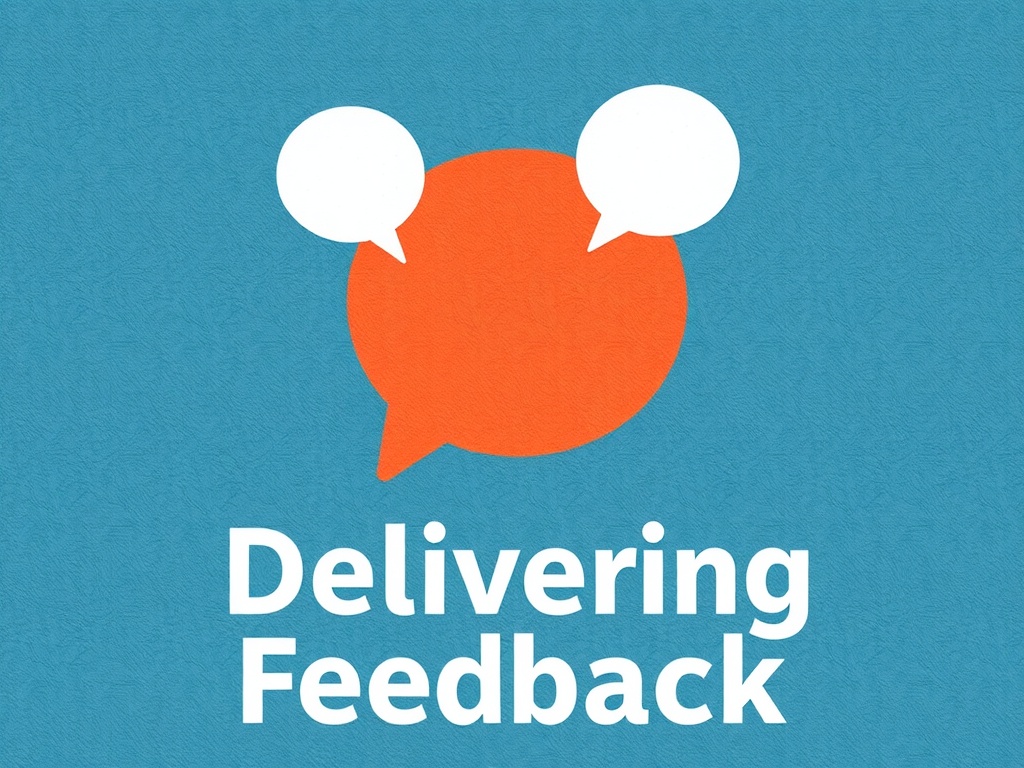 A Manager's Guide to 10 Types of Feedback in the Workplace Chat bubbles with delivering feedback