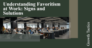 Understanding Favoritism at Work featured image