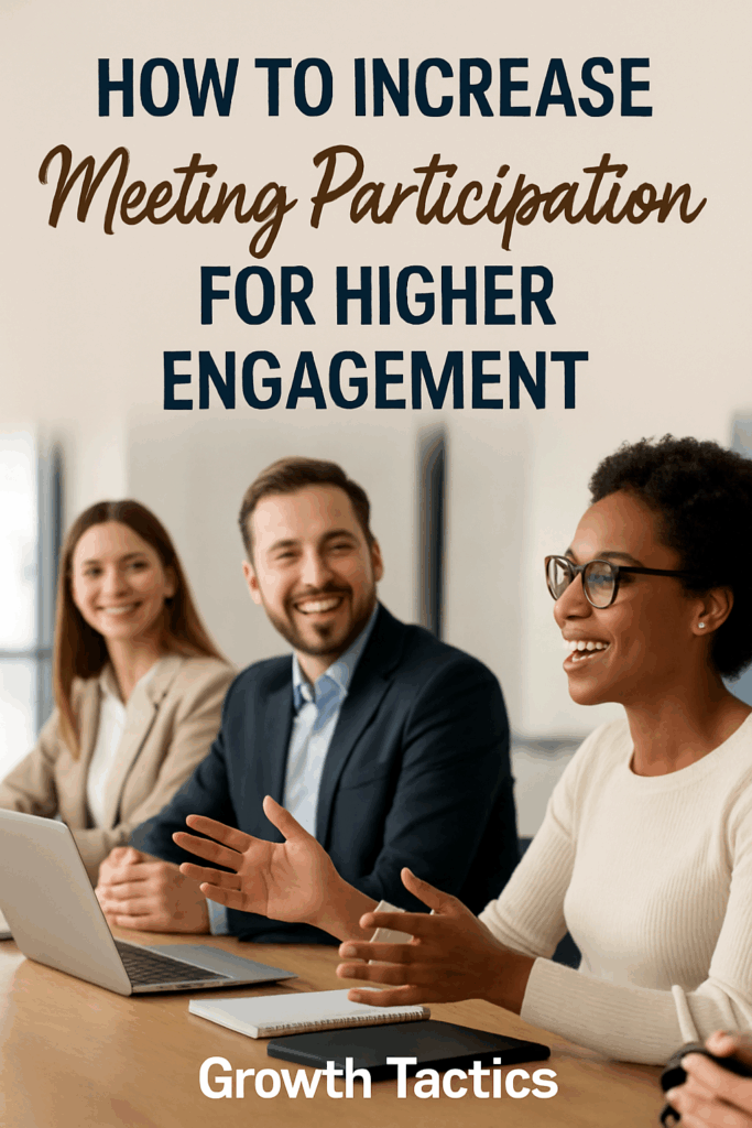 how to increase meeting participation for higher engagement pin